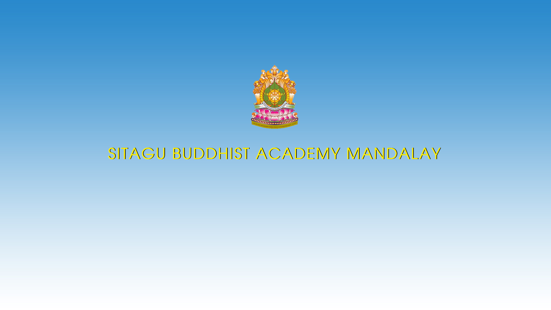 Sitagu Buddhist Academy Mandalay